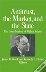 Capa do artigo Antitrust, The Market And The State