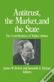 Capa do artigo Antitrust, The Market And The State