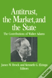Capa do artigo Antitrust, The Market And The State