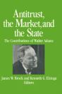 Antitrust, The Market And The State - Preview