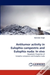 Antitumor Activity In Eulophia Campestris And Eulophia Nuda