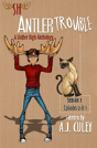 Antler Trouble - Preview
