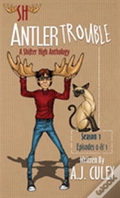 Antler Trouble