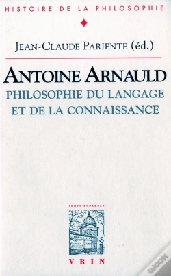 Capa do artigo Antoine Arnauld : Philosophie Du Langage Et De La Connaissance