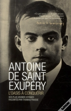 Capa do artigo Antoine De Saint Exupéry ; L'Oasis À Conquérir