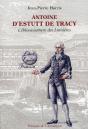 Antoine D'Estutt De Tracy ; L'Éblouissement Des Lumières - Preview