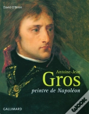 Capa do artigo Antoine-Jean Gros ; Peintre De Napoleon