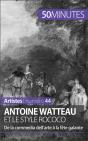 Antoine Watteau Et Le Style Rococo - Preview