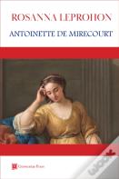 Antoinette De Mirecourt