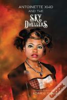 Antoinette Xho And The Sky Dwellers