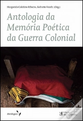 Antologia da Memória Poética da Guerra Colonial