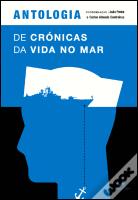 Antologia de Crónicas da Vida no Mar