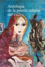 Antologia De La Poesia Cubana Del Exilio - Preview