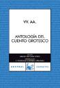 Antología Del Cuento Grotesco - Preview