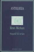 Antologia - Henri Michaux                                                                                                                             