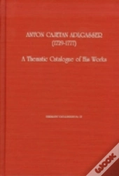 Anton Cajetan Adlgasser (1729-1777)