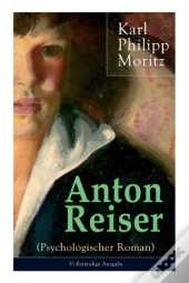 Anton Reiser (Psychologischer Roman)