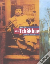 Capa do artigo Anton Tchékhov ; Une Vie Illustrée