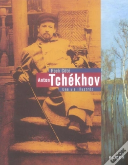 Capa do artigo Anton Tchékhov ; Une Vie Illustrée