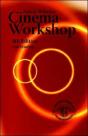 Anton Wilson'S Cinema Workshop 4th Edition - Preview