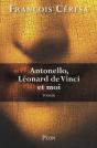 Antonello, Léonard De Vinci Et Moi - Preview