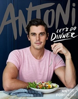 Capa do artigo Antoni: Let'S Do Dinner Signed Edition