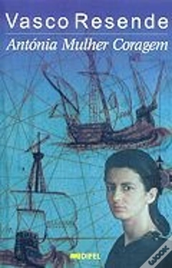 Capa do artigo Antónia Mulher Coragem