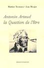 Antonin Artaud La Question De L'Etre - Preview