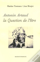 Antonin Artaud La Question De L'Etre