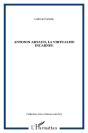 Antonin Artaud ; La Virtualite Incarnee ; Contribution A Une Analyse Comparee Avec Le Mysticisme Chretien - Preview