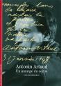 Antonin Artaud : Un Insurgé Du Corps - Preview