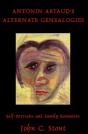 Antonin Artaud'S Alternate Genealogies - Preview