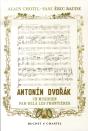 Antonín Dvorák ; Un Musicien Par-Delà Les Frontières - Preview