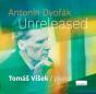 Antonín Dvorák: Unreleased - CD - Preview