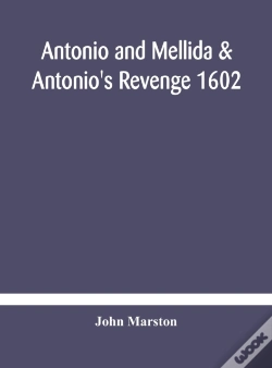 Capa do artigo Antonio And Mellida   Antonio'S Revenge