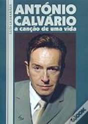 Capa do artigo António Calvário - A Canção de Uma Vida