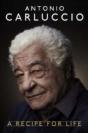 Antonio Carluccio: A Recipe For Life - Preview
