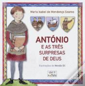 António e as Três Surpresas de Deus