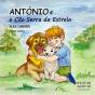 António e o Cão Serra da Estrela - Preview