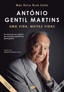 Capa do artigo António Gentil Martins - Uma Vida, Muitas Vidas