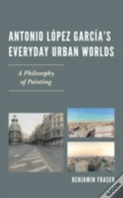 Capa do artigo Antonio Lopez Garciaâ€™S Everyday Urban Worlds