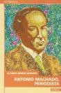 Antonio Machado, Periodista - Preview