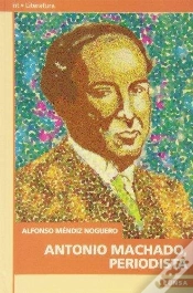 Capa do artigo Antonio Machado, Periodista