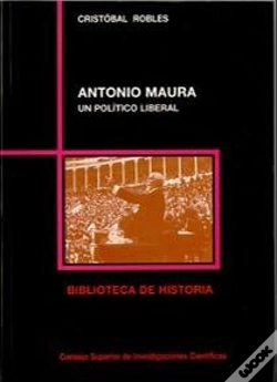 Capa do artigo Antonio Maura, Un Político Liberal