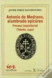 Capa do artigo Antonio Medrano, Alumbrado Epicúreo. Proceso Inquisitorial (Toledo, 1530)