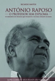 Capa do artigo António Raposo - O Professor Sem Diploma