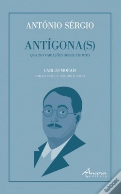 Capa do artigo António Sérgio - Antígona(s)