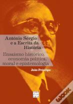 António Sérgio e a Escrita da História