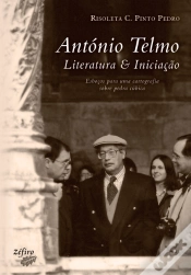 Capa do artigo António Telmo - Literatura & Iniciação
