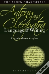 Antony And Cleopatra: Language And Writing